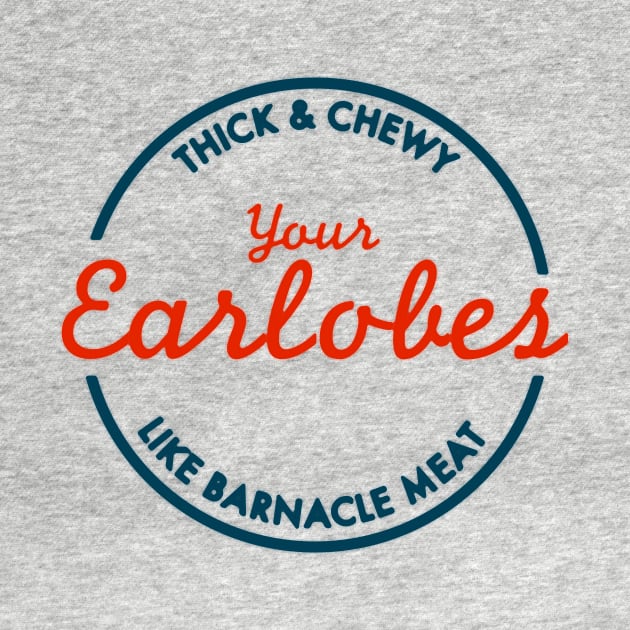 Thick & Chewy Earlobes by Dolphin Axe